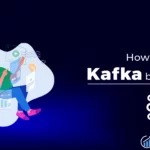 Unlocking the Power of Apache Kafka: Experts Thoughts